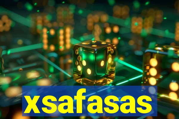 xsafasas