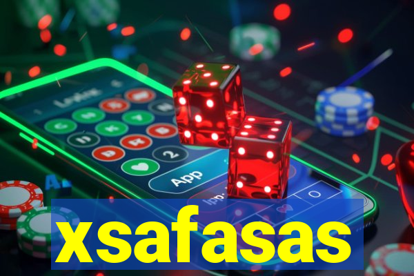 xsafasas