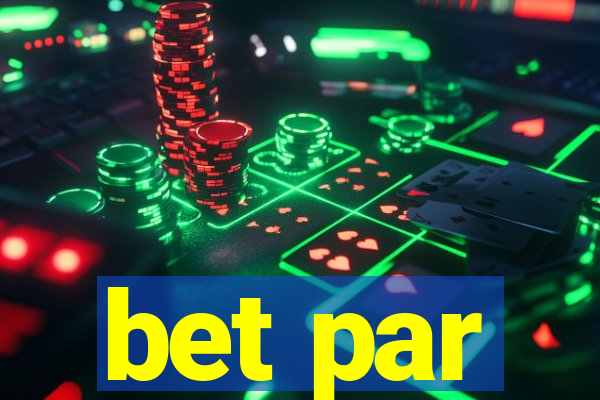 bet par