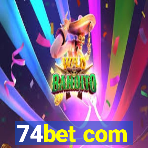 74bet com