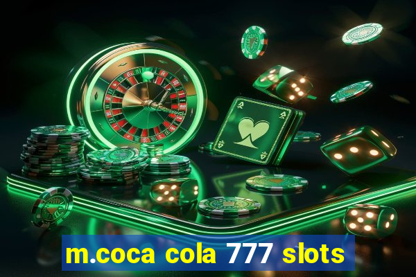 m.coca cola 777 slots