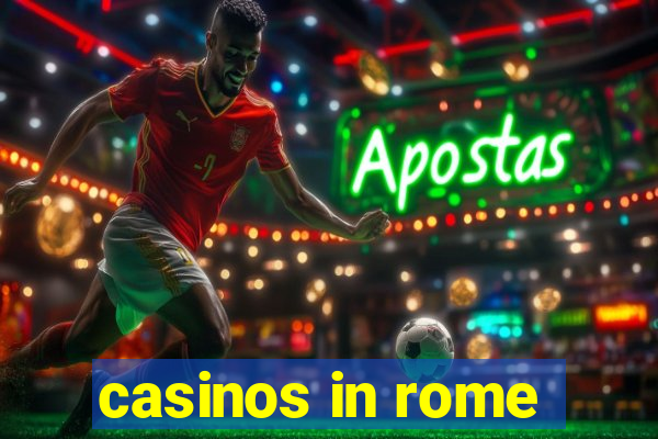 casinos in rome