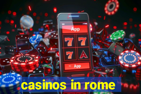 casinos in rome