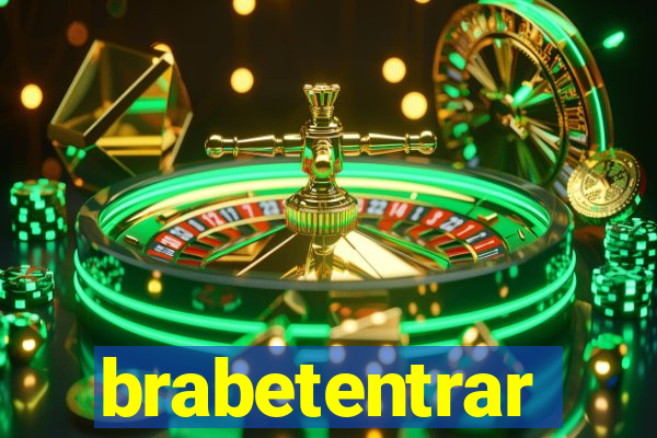 brabetentrar