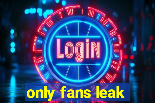 only fans leak