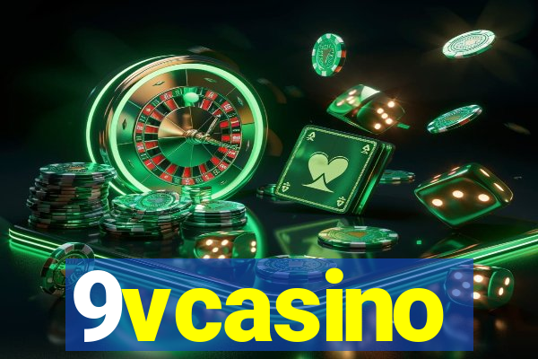 9vcasino