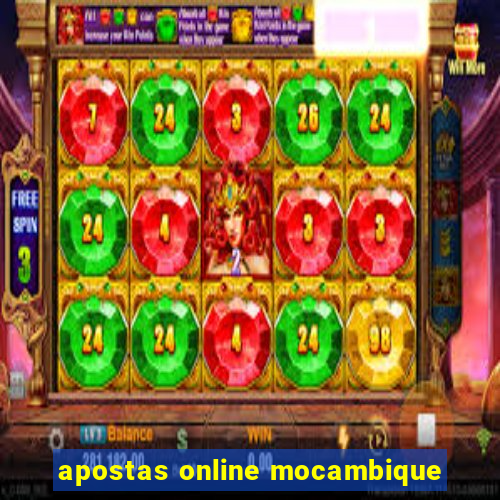 apostas online mocambique