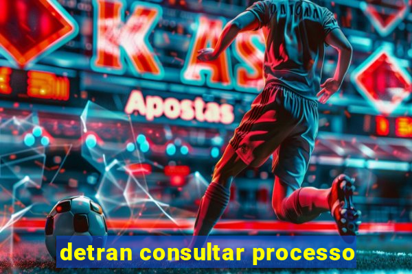 detran consultar processo