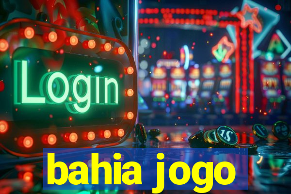 bahia jogo