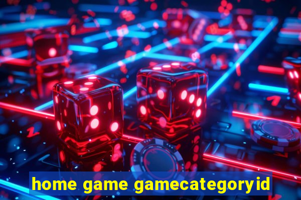 home game gamecategoryid