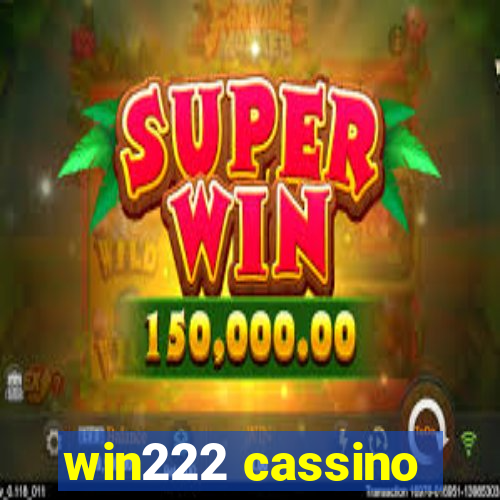 win222 cassino