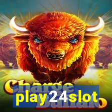 play24slot