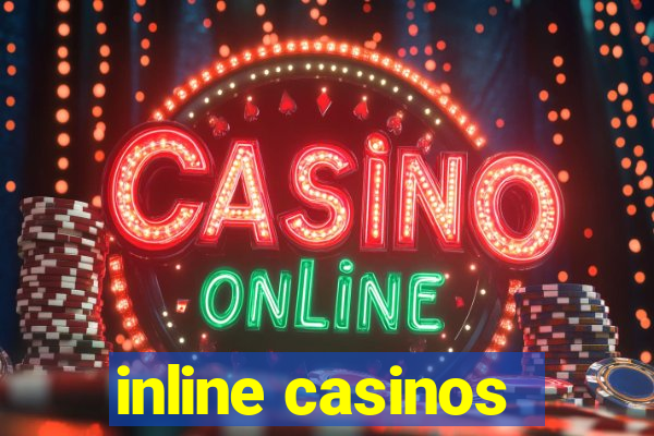 inline casinos