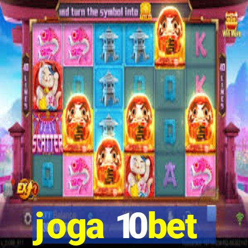 joga 10bet