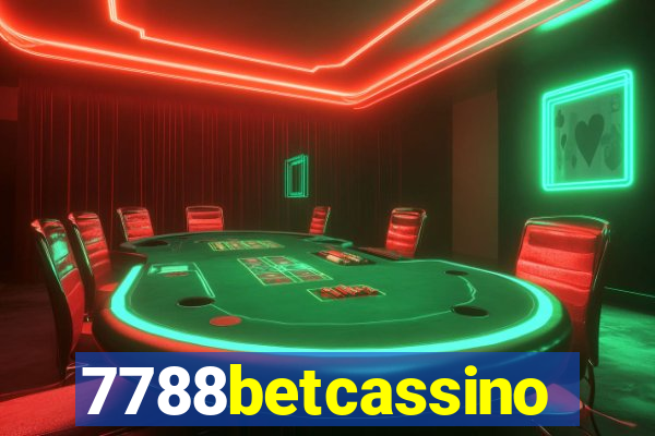 7788betcassino