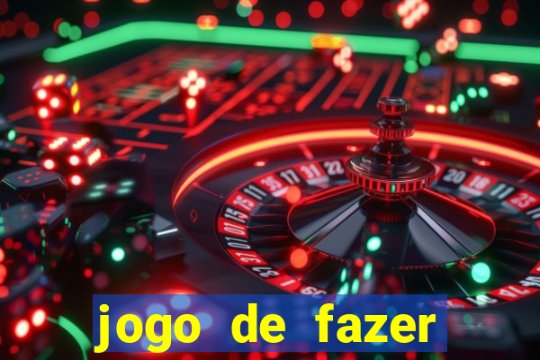 jogo de fazer dinheiro de verdade