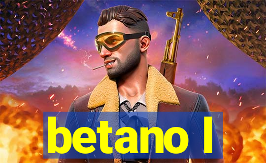 betano l