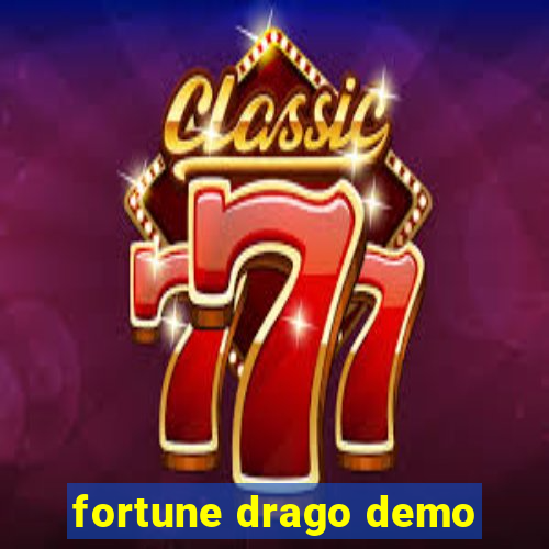 fortune drago demo