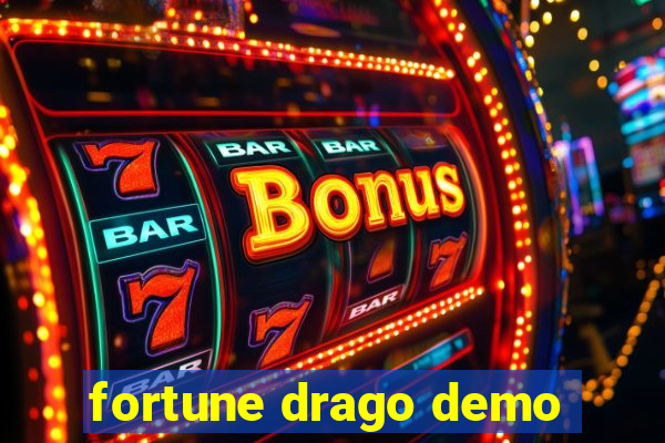 fortune drago demo