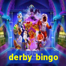 derby bingo