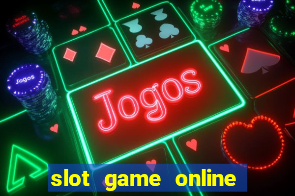 slot game online for mobile