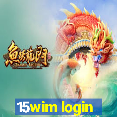 15wim login