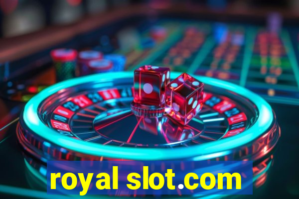 royal slot.com