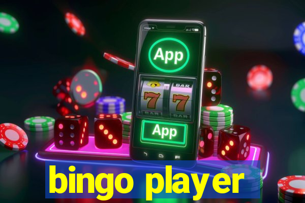 bingo player