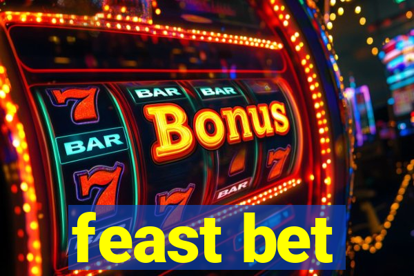 feast bet