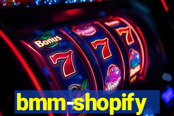 bmm-shopify