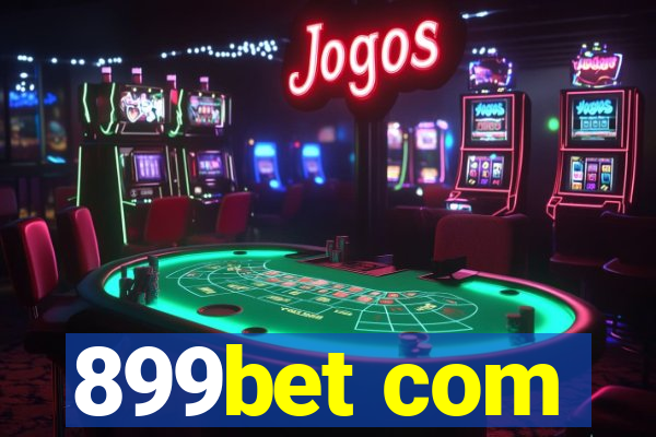 899bet com