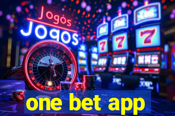 one bet app