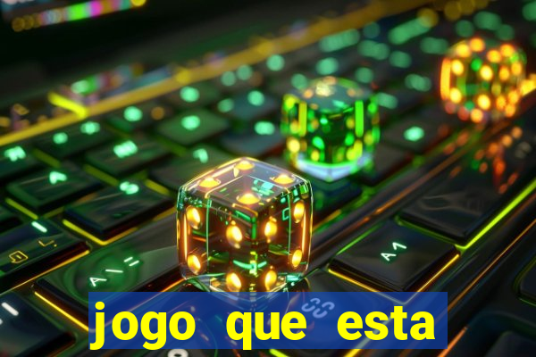 jogo que esta pagando agora