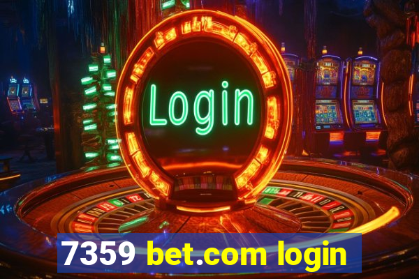 7359 bet.com login