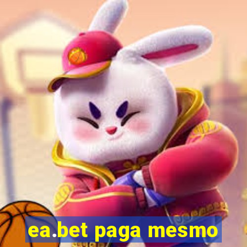 ea.bet paga mesmo