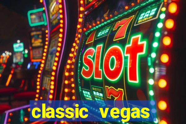 classic vegas casino slots