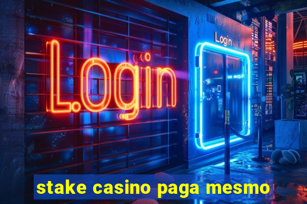 stake casino paga mesmo