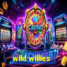 wild willies