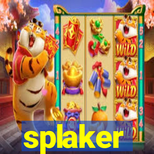 splaker