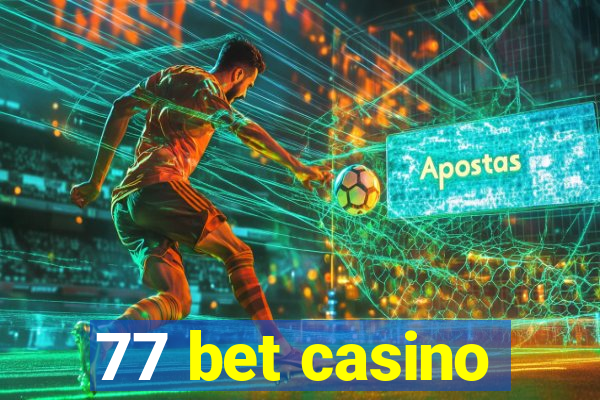 77 bet casino