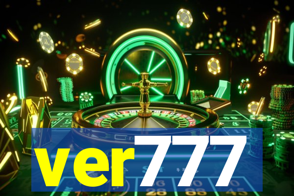 ver777