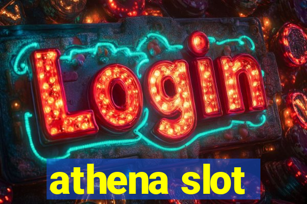 athena slot