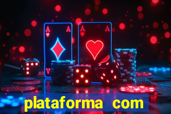 plataforma com conta demo fortune tiger