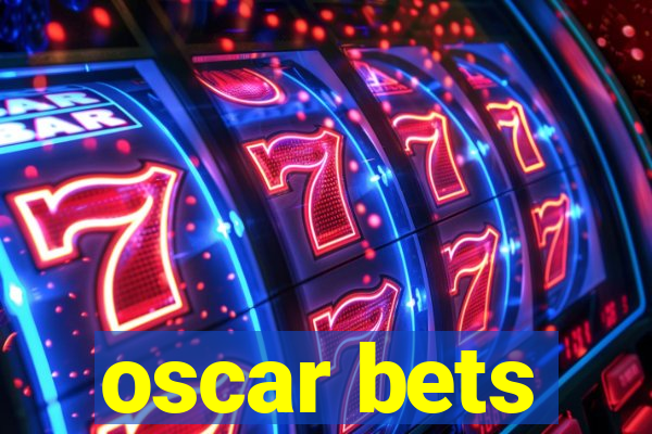 oscar bets