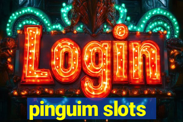 pinguim slots