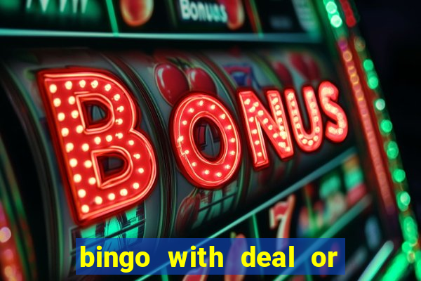 bingo with deal or no deal