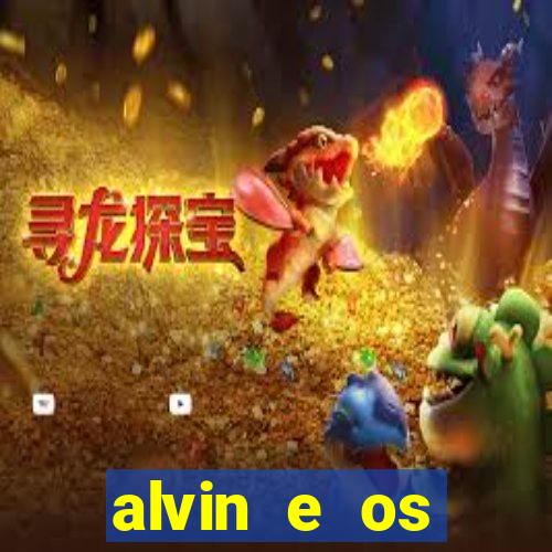 alvin e os esquilos 3 filme completo dublado download