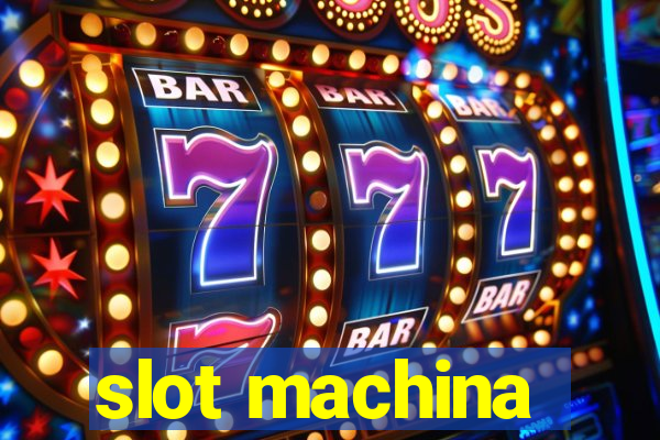 slot machina