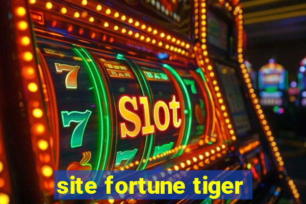 site fortune tiger