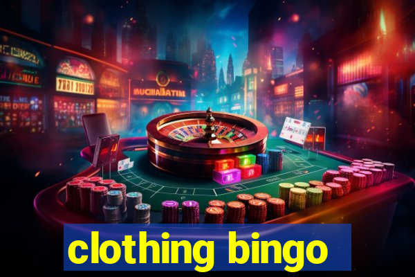 clothing bingo